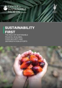 “Sustainability First” marketing campaign introduced with unencumber of ground-breaking palm oil document